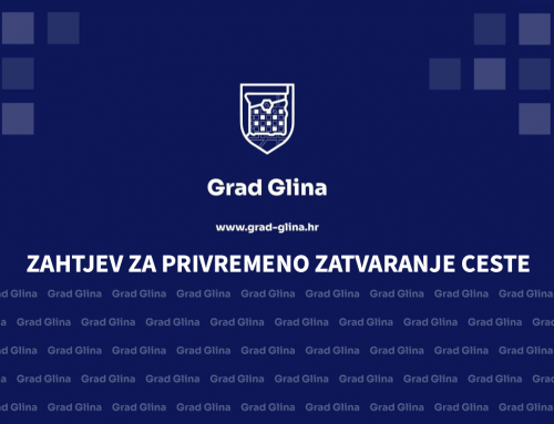 ZAHTJEV ZA PRIVREMENO ZATVARANJE CESTE