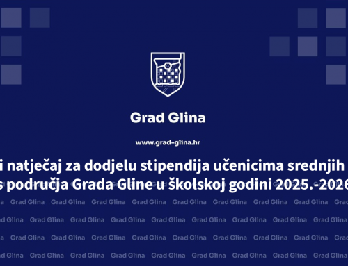 Javni natječaj za dodjelu stipendija učenicima srednjih škola s područja Grada Gline u školskoj godini 2025.-2026.