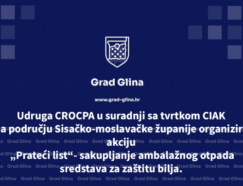 Udruga CROCPA u suradnji sa tvrtkom CIAK na području Sisačko-moslavačke županije organizira akciju  „Prateći list“- sakupljanje ambalažnog otpada sredstava za zaštitu bilja.